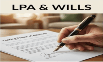 completing a lasting power of attorney and will